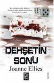 Dehsetin Sonu Dehsetin Sonu