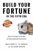 Build Your Fortune in the Fifth Era