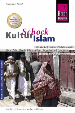 Reise Know-How KulturSchock Islam - Thiel, Susanne