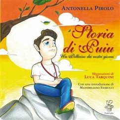 Storia di Puiu (fixed-layout eBook, ePUB) - Luca Tarquini, Illustrazioni; Pirolo, Antonella