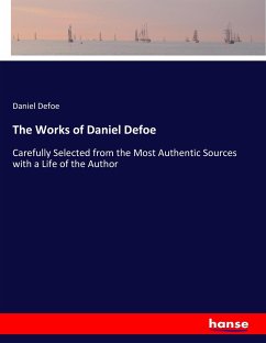 The Works of Daniel Defoe - Defoe, Daniel