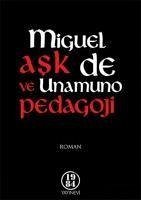 Ask ve Pedagoji - De Unamuno, Miguel