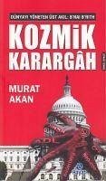 Kozmik Karargah - Akan, Murat