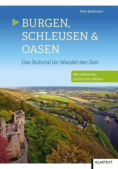 Burgen, Schleusen & Oasen - Bankmann, Peter