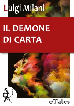 Il demone di carta (eBook, ePUB) - Milani, Luigi