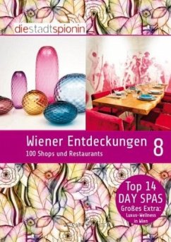 Wiener Entdeckungen - Die StadtSpionin