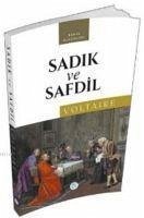 Sadik ve Safdil - (Francois Marie Arouet, Voltaire