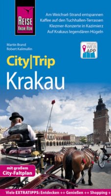 Reise Know-How CityTrip Krakau: Reiseführer mit Stadtplan und kostenloser Web-App