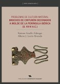 Problemas de cultura material : broches de cinturón : decorados a molde de la Península Ibérica, s. VII-VI a.c.