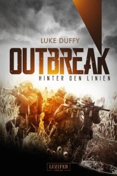 Outbreak - Hinter den Linien - Duffy, Luke