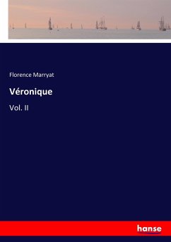 Véronique - Marryat, Florence