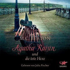 Agatha Raisin und die tote Hexe / Agatha Raisin Bd.9 (Audio-CD) - Beaton, M. C.