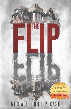 The Flip - Cash, Michael Phillip