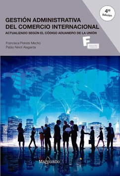 Gestión administrativa del comercio internacional - Ninot Alagarda, Pablo; Peirats, Francisca