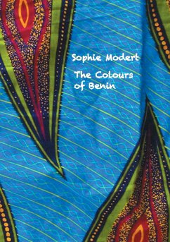 The Colours of Benin - Modert, Sophie