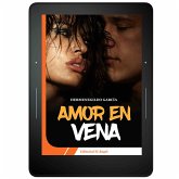 Amor en vena (eBook, ePUB)