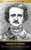 Edgar Allan Poe: Novelas Completas (Golden Deer Classics) (eBook, ePUB)