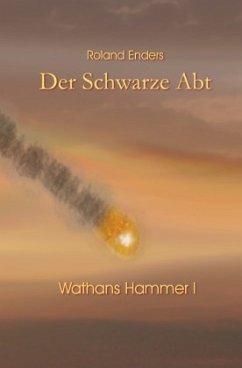 Wathans Hammer / Der Schwarze Abt - Enders, Roland