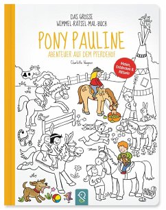 Pony Pauline - Abenteuer auf dem Pferdehof - Wagner, Charlotte