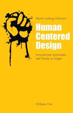 Human Centered Design - Hofmann, Martin Ludwig