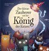 Der kleine Zauberer und der König der... - Bild 1