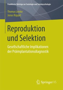 Reproduktion und Selektion - Lemke, Thomas;Rüppel, Jonas