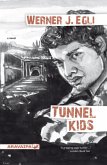 Tunnel Kids