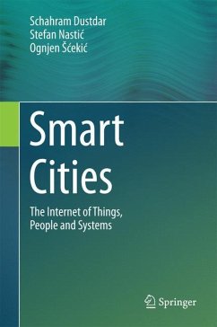 Smart Cities - Dustdar, Schahram;Nastic, Stefan;Scekic, Ognjen