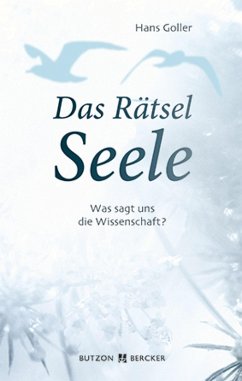 Das Rätsel Seele (eBook, PDF) - Goller, Hans