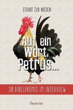 Auf ein Wort, Petrus ... - zur Nieden, Eckart