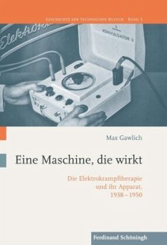 Eine Maschine, die wirkt - Gawlich, Max