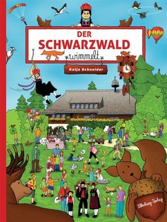 Der Schwarzwald wimmelt - Schneider, Katja