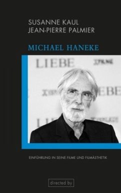 Michael Haneke: Einführung in seine Filme und Filmästhetik (directed by)