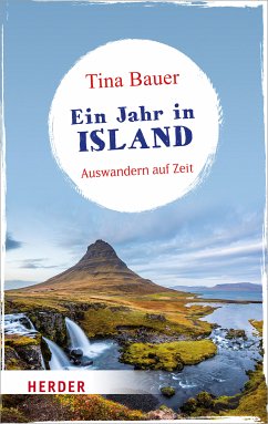 Ein Jahr in Island (eBook, ePUB) - Bauer, Tina