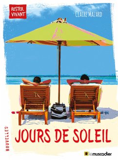 Jours de soleil (eBook, ePUB) - Mazard, Claire