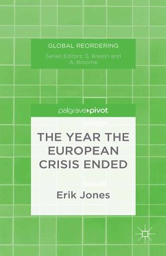 The Year the European Crisis Ended (eBook, PDF) - Jones, E.