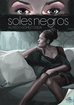 Soles negros (eBook, ePUB) - Gómez Cerdá, Alfredo