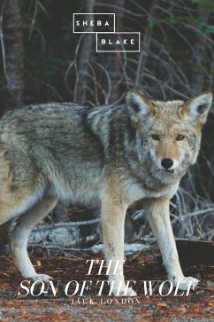 The Son of the Wolf (eBook, ePUB) - London, Jack