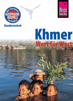Khmer - Wort für Wort (für Kambodscha): Kauderwelsch-Sprachführer von Reise Know-How (eBook, ePUB) - Götze-Sam, Claudia; Samnang, Sam