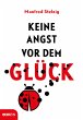 Keine Angst vor dem Glück (eBook, ePUB) - Bild 1