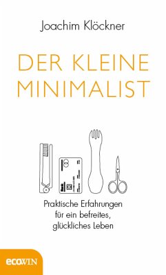 Der kleine Minimalist (eBook, ePUB) - Klöckner, Joachim