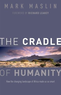 The Cradle of Humanity (eBook, ePUB) - Maslin, Mark