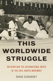 This Worldwide Struggle (eBook, ePUB)