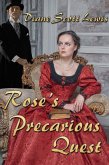Rose's Precarious Quest (eBook, ePUB) Rose's Precarious Quest (eBook, ePUB)