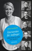 Älterwerden für Anfänger (eBook, PDF)