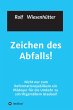 Zeichen des Abfalls! (eBook, ePUB) - Bild 1
