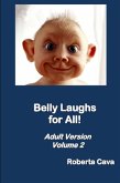 Volume 2 - Belly Laughs for All! (eBook, ePUB) Volume 2 - Belly Laughs for All! (eBook, ePUB)