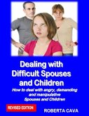 Dealing with Difficult Spouses and Children (eBook, ePUB)