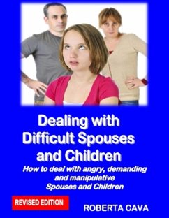Cover Dealing with Difficult Spouses and Children (eBook, ePUB)