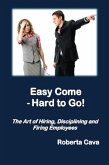 Easy Come - Hard to Go (eBook, ePUB) Easy Come - Hard to Go (eBook, ePUB)